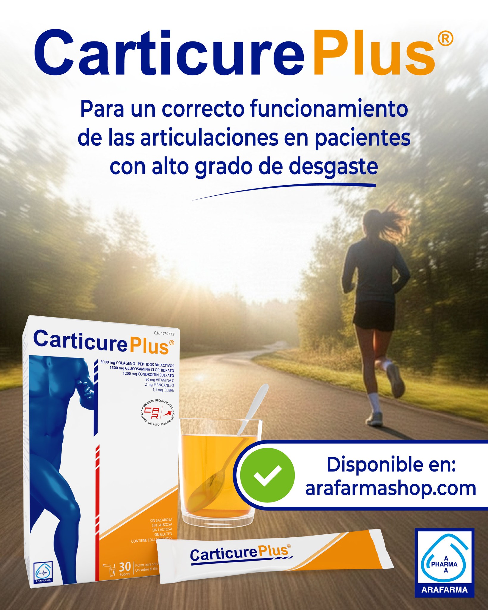 Si eres deportista de alto impacto y notas que tus articulaciones sufren, evita su degradación con Carticure plus, disponible en arafarmashop.com.

#carticureplus #articulaciones #cartílago #articulacionessanas #peptidosbioactivos #péptidosbioactivosdecolágeno #colágeno #artrosis #condromalacia #deportedealtoimpacto #dolorarticular
