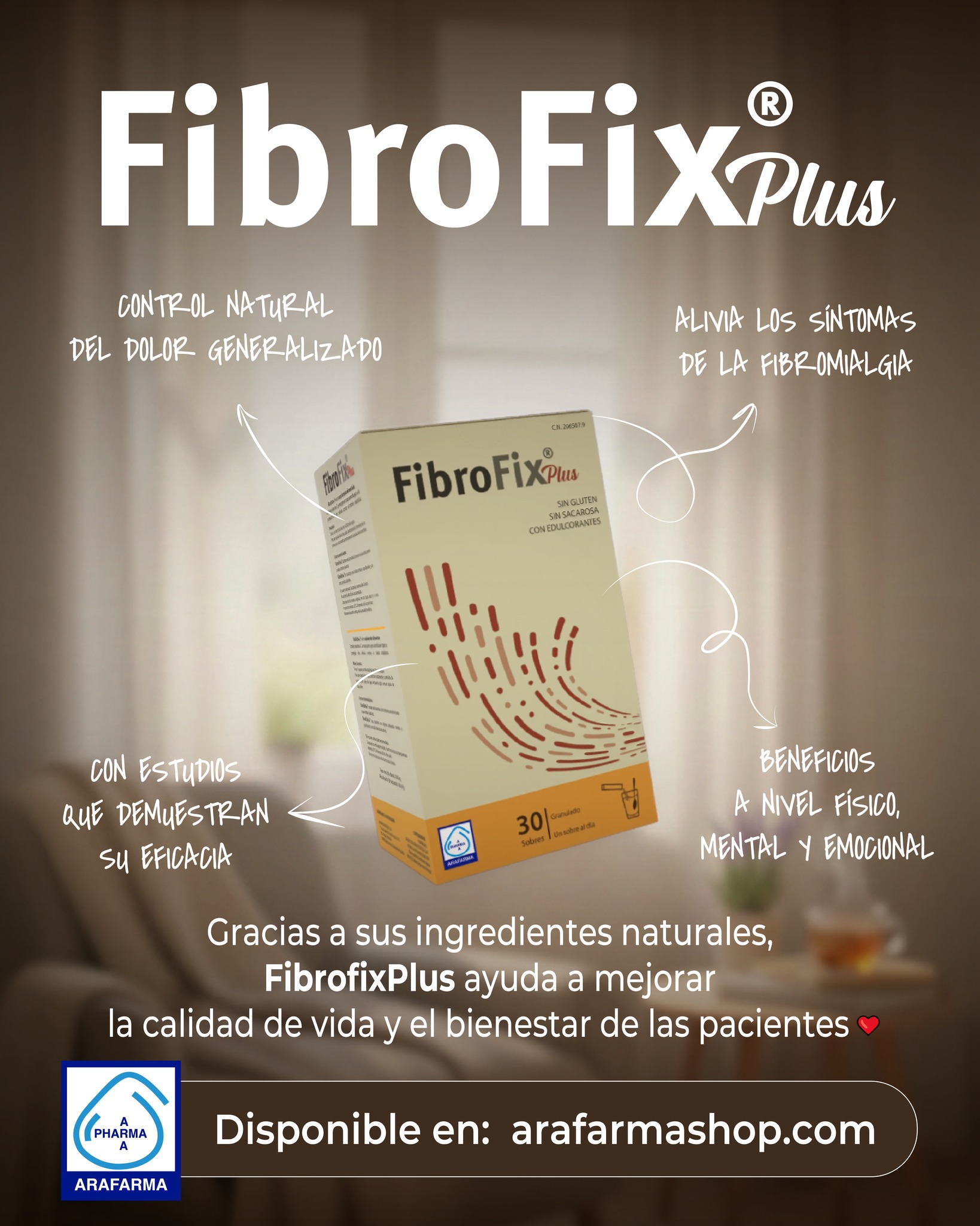 Gracias a sus ingredientes naturales, Fibrofix Plus actúa a nivel periférico y nivel central del paciente, reduciendo la sintomatología de la fibromialgia, mejorando la calidad de vida y su bienestar.

#fibrofix #fibromialgia #dolorcronico #arafarma #arafarmacontigo #arafarmapiensaenti #complementosalimenticios